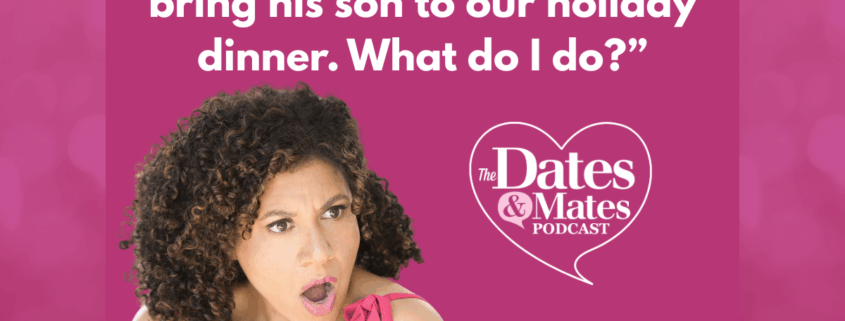 damona hoffman relationship advice dating advice thanksgiving secret kid