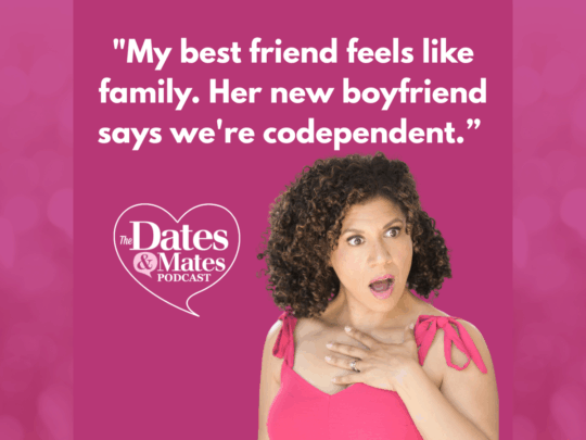 damona hoffman the dates & mates podcast discuss Relationship anarchy, friendship, dating advice