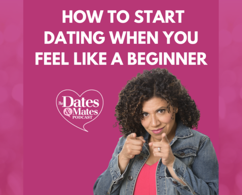 damona hoffman dates & mates podcast dating as a beginner late start dating new dating strategy 2026